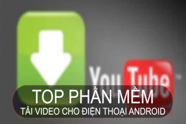 app-tai-video-cho-dien-thoai